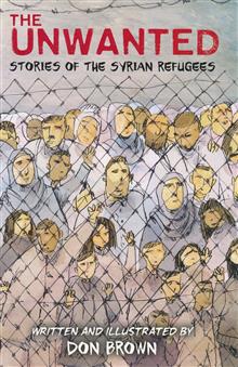 UNWANTED STORIES OF SYRIAN REFUGEES HC GN