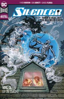 SILENCER TP VOL 03 UP IN SMOKE