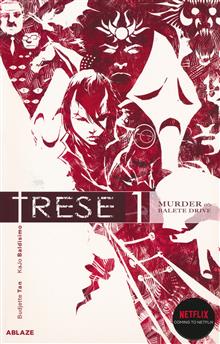 TRESE GN VOL 01 MURDER ON BALETE DRIVE (MR)