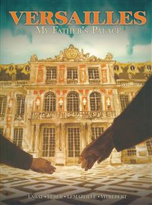 VERSAILLES MY FATHERS PALACE TP (RES) (MR)