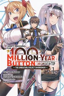 KEPT PRESSING 100 MILLION YEAR BUTTON ON TOP GN VOL 01 (MR)