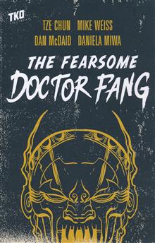 FEARSOME DOCTOR FANG GN