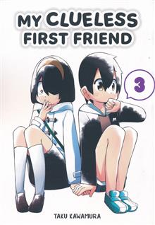 MY CLUELESS FIRST FRIEND GN VOL 03