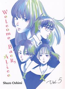 WELCOME BACK ALICE GN VOL 05 (RES) (MR)