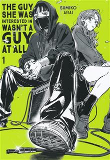 GUY SHE WAS INTERESTED IN WASNT A GUY AT ALL GN VOL 01 (C: 0