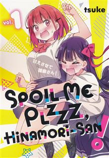 SPOIL ME PLZZZ HINAMORI SAN GN VOL 01 (MR)