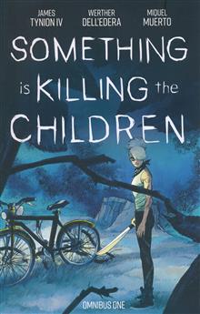 SOMETHING IS KILLING THE CHILDREN OMNIBUS TP VOL 01