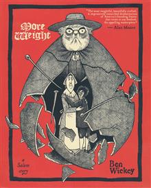 MORE WEIGHT A SALEM STORY TP (MR)