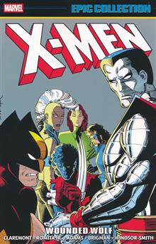 X-MEN EPIC COLLECTION TP WOUNDED WOLF