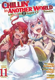 CHILLIN IN ANOTHER WORLD WITH LEVEL 2 SUPER CHEAT POWERS GN VOL 11
