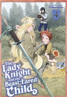 LADY KNIGHT AND THE BEAST EARED CHILD GN VOL 04