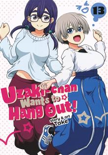 UZAKI-CHAN WANTS TO HANG OUT! GN VOL 13