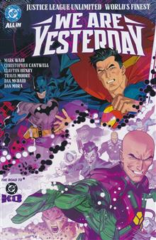 JUSTICE LEAGUE UNLIMITED WORLDS FINEST WE ARE YESTERDAY HC