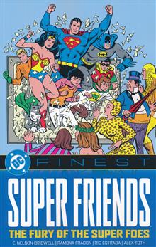 DC FINEST SUPER FRIENDS THE FURY OF THE SUPER FOES TP