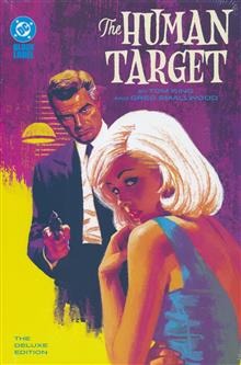 HUMAN TARGET BY TOM KING & GREG SMALLWOOD THE DELUXE EDITION HC (MR)