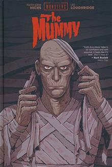 UNIVERSAL MONSTERS THE MUMMY HC FAITH ERIN HICKS & LEE LOUGHRIDGE CVR