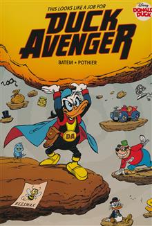 WALT DISNEYS DONALD DUCK HC THIS LOOKS LIKE A JOB FOR DUCK AVENGER