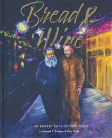 BREAD & WINE HC AN EROTIC TALE OF NEW YORK UPDATED EDITION (MR)