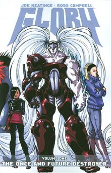 GLORY TP VOL 01 THE ONCE & FUTURE DESTROYER (MR)