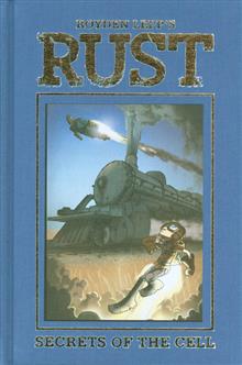 RUST HC VOL 02 SECRETS OF CELL