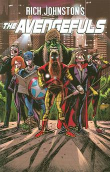 RICH JOHNSTONS THE AVENGEFULS TP