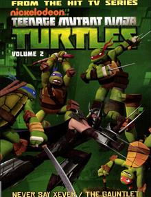 TMNT ANIMATED TP VOL 02 NEVER SAY XEVER / GAUNTLET