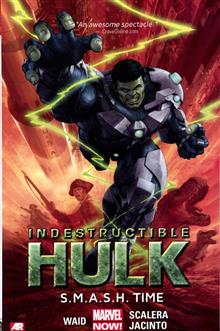 INDESTRUCTIBLE HULK TP VOL 03 SMASH TIME