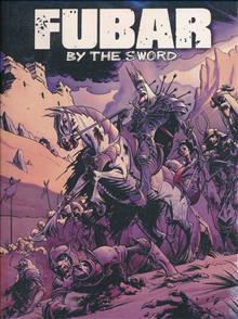 FUBAR BY THE SWORD GN (MR)