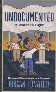 UNDOCUMENTED A WORKERS FIGHT CODEX FORMATTED GN