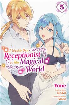 I WANT TO BE A RECEPTIONIST IN MAGICAL WORLD GN VOL 05