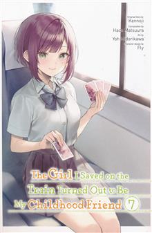 GIRL SAVED ON TRAIN TURNED OUT CHILDHOOD FRIEND GN VOL 07