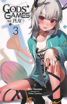 GODS GAMES WE PLAY LIGHT NOVEL SC VOL 03 (MR)