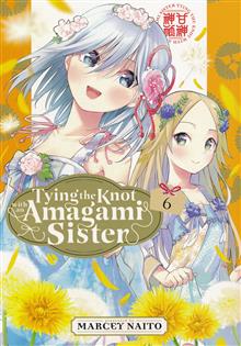TYING KNOT WITH AN AMAGAMI SISTER GN VOL 06