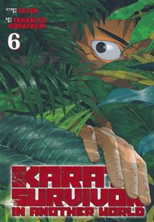 KARATE SURVIVOR IN ANOTHER WORLD GN VOL 06