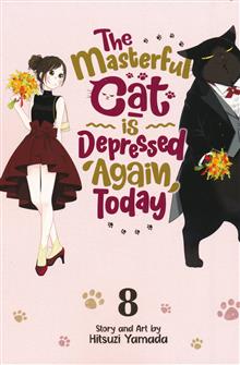 MASTERFUL CAT DEPRESSED AGAIN TODAY GN VOL 08