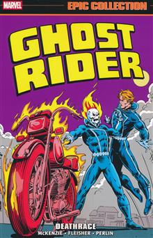 GHOST RIDER EPIC COLLECT TP VOL 03 DEATHRACE