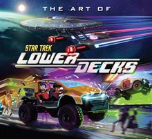 ART OF STAR TREK LOWER DECKS HC