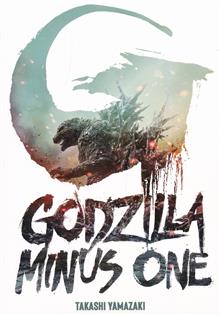 GODZILLA MINUS ONE SC NOVEL