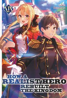 HOW REALIST HERO REBUILT KINGDOM LIGHT NOVEL VOL 19
