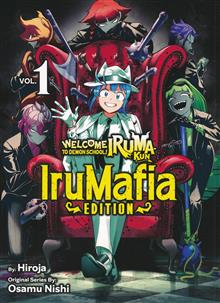WELCOME TO DEMON SCHOOL IRUMAFIA ED GN VOL 01