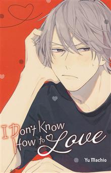 I DONT KNOW HOW TO LOVE GN