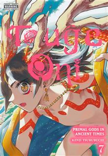 TOUGE ONI PRIMAL GODS ANCIENT TIMES GN VOL 07