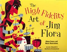 HIGH FIDELITY ART OF JIM FLORA SC
