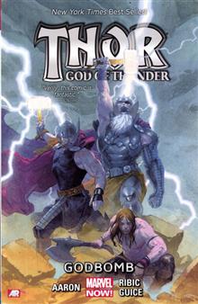 THOR GOD OF THUNDER TP VOL 02 GODBOMB