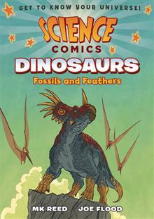 SCIENCE COMICS DINOSAURS FOSSILS & FEATHERS HC GN
