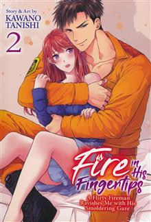 FIRE IN HIS FINGERTIPS FIREMAN SMOLDERING GAZE GN VOL 02 (MR)