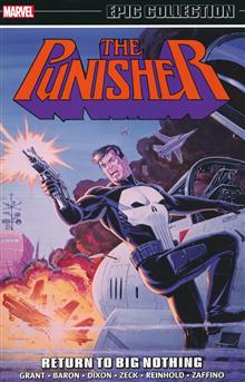 PUNISHER EPIC COLLECTION TP RETURN TO BIG NOTHING