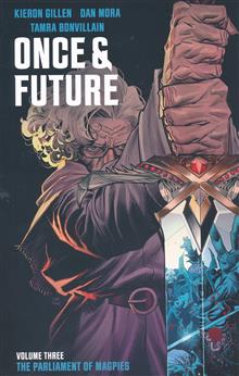 ONCE & FUTURE TP VOL 03