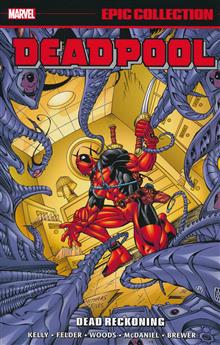 DEADPOOL EPIC COLLECTION TP DEAD RECKONING
