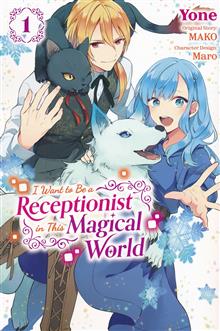 I WANT TO BE A RECEPTIONIST IN MAGICAL WORLD GN VOL 01
